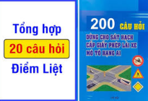 BỘ ĐỀ 20 CÂU HỎI ĐIỂM LIỆT THI BẰNG LÁI XE MÁY A1