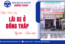 Học lái xe ở Đồng Tháp tỉ lệ đậu cao - Thầy Bảo dạy lái xe uy tín